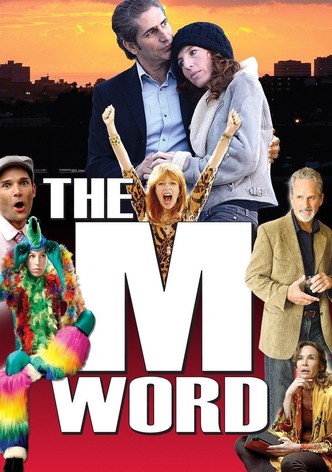 The M Word