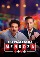 Eu Não Sou Mendoza
