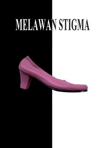 Melawan Stigma