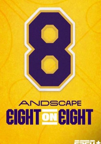 Eight on Eight