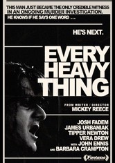 Every Heavy Thing