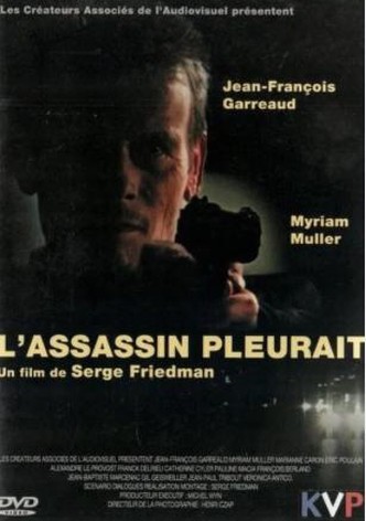 L'assassin pleurait