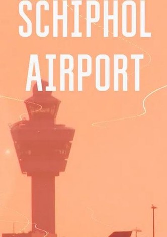 Schiphol Airport