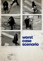 Worst Case Scenario