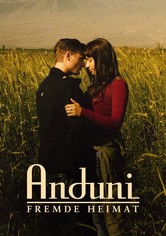 Anduni - Fremde Heimat