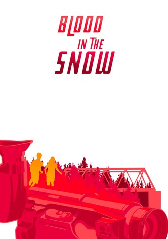 Blood in the Snow