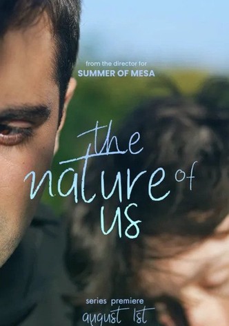 The Nature of Us