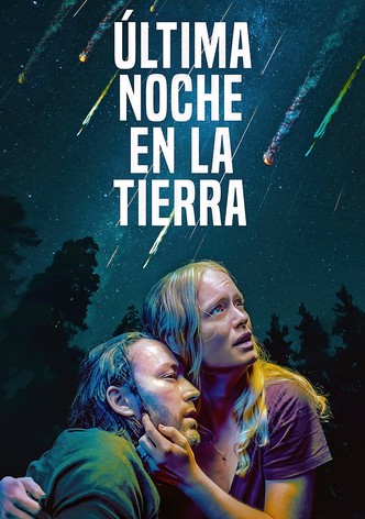 Última noche en la Tierra