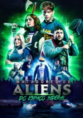 Matadores De Aliens Do Espaço Sideral