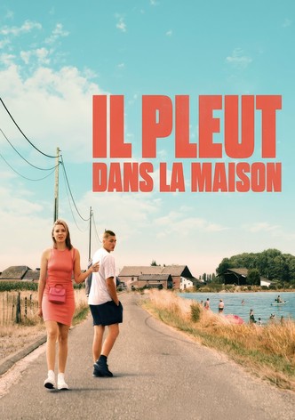 Il pleut dans la maison