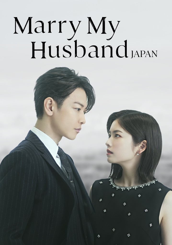 Marry My Husband: Japan streaming online Marry My Husband: Japan streaming online