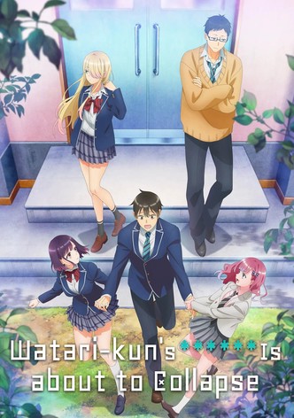 Watari-kun's ****** Is About to Collapse