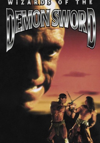 Wizards of the Demon Sword