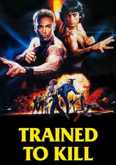 Trained To Kill