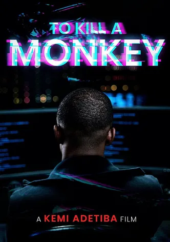 To Kill a Monkey poster