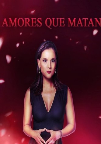 Amores que Matan