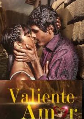Valiente amor