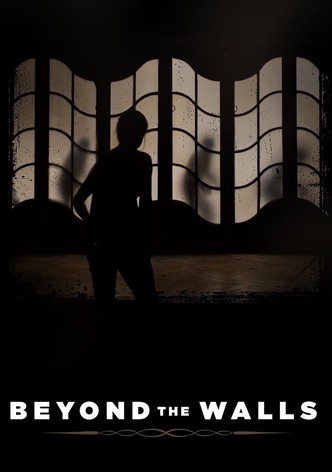 Beyond the Walls - Hinter den Mauern / 1