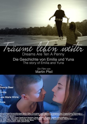 Träume leben weiter - Die Geschichte von Emilia und Yuna