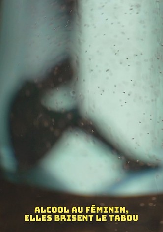 Alcool au féminin, elles brisent le tabou