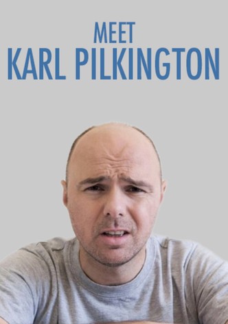 Meet Karl Pilkington