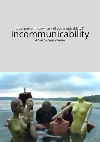 Lack of communicability part I° - Incommunicability