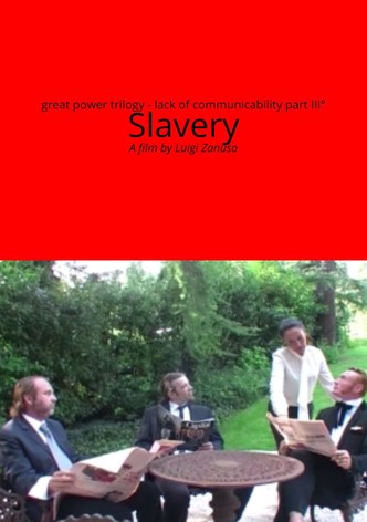 Lack of communicability part III° - Slavery