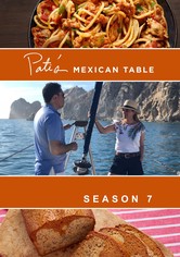 Pati's Mexican Table - Temporada 7