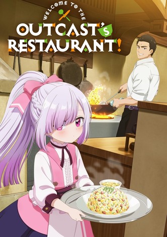 Welcome to the Outcast's Restaurant! - Season 1