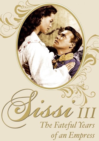 Sissi: The Fateful Years of an Empress