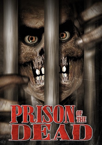 Prison of the Dead