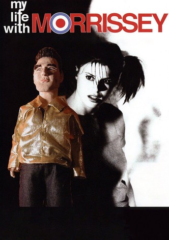 My Life with Morrissey