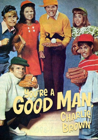 You're a Good Man, Charlie Brown