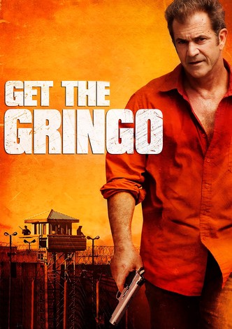 Get the Gringo