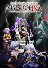 Isekai Mokushiroku Mynoghra: Hametsu no Bunmei de Hajimeru Sekai Seifuku