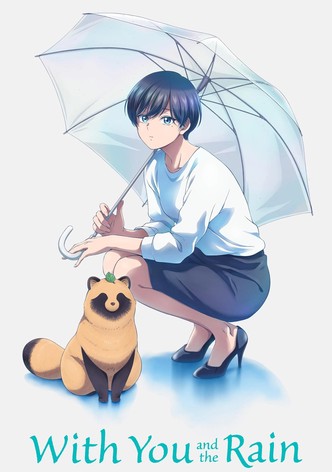 With You and the Rain