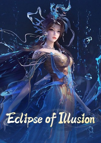 Eclipse of Illusion - موسم 1