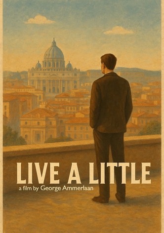 Live a Little