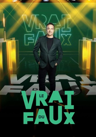 Le vrai du faux