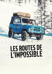 Les Routes de l'impossible