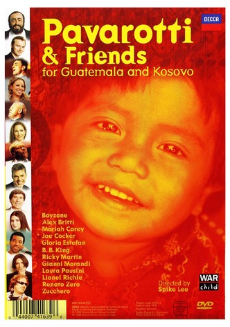 Pavarotti & Friends 99 for Guatemala and Kosovo