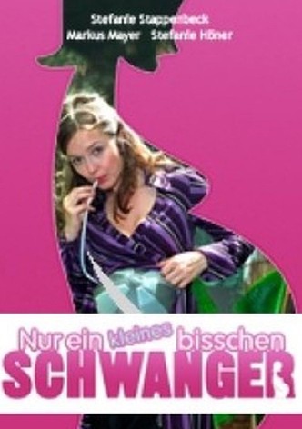 Nur ein kleines bisschen schwanger