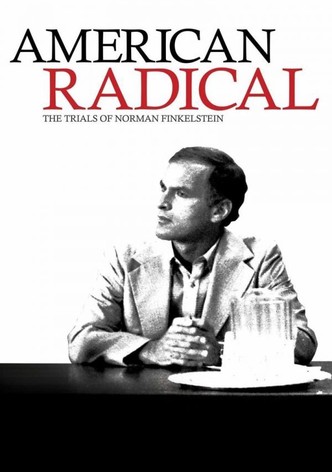 American Radical: The Trials of Norman Finkelstein