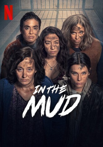 In the Mud - Stagione 2