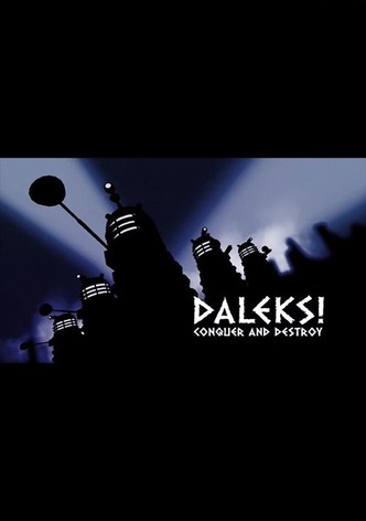 Daleks! Conquer and Destroy
