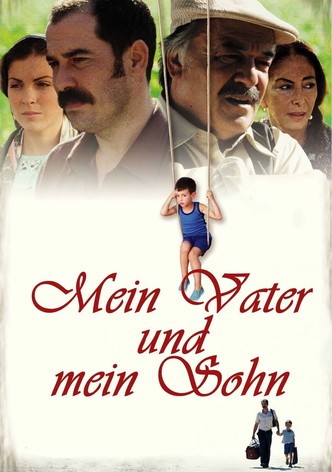 Mein Vater und mein Sohn
