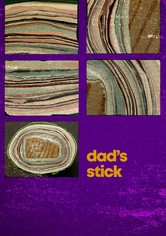 Dad's Stick