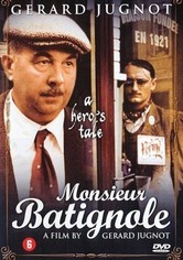 Monsieur Batignole - Held wider Willen