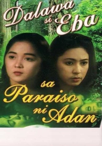 Dalawang Eba sa paraiso ni Adan