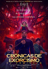 Crónicas de Exorcismo: El Comienzo
